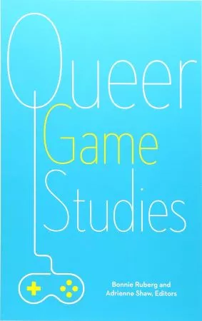 Cover art for Queer Game Studies